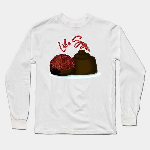 Like Sugar! Milk Chocolate Valentine's Day Candy Long Sleeve T-Shirt by ButterflyInTheAttic